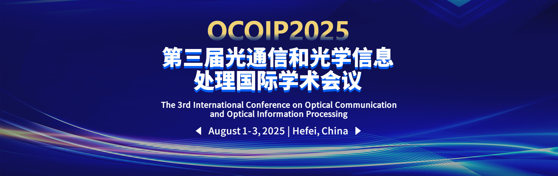 OCOIP - International Conference on Optical Communication and Optical Information Processing