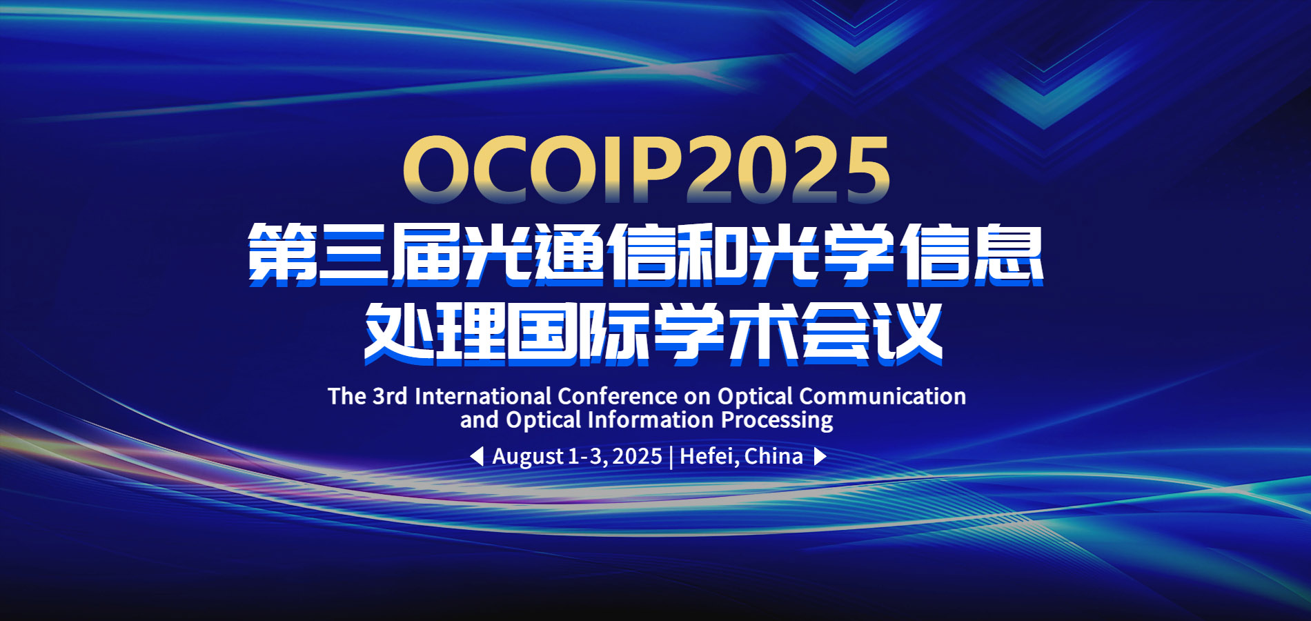 OCOIP - International Conference on Optical Communication and Optical Information Processing